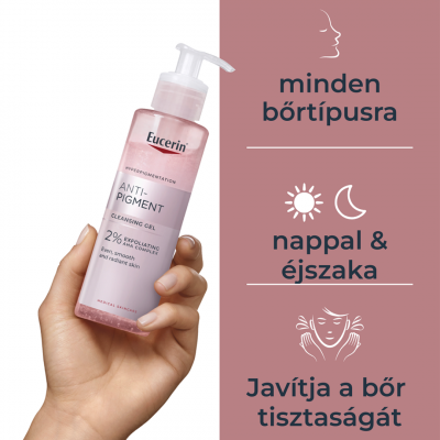 Eucerin Anti-Pigment hámlasztó arclemosó zselé